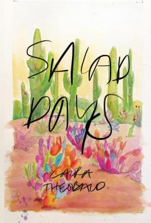 Salad Days by Laura Theobald