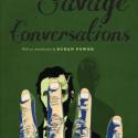Savage Conversations by LeAnne Howe